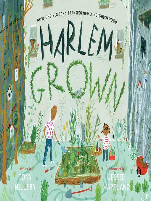 Title details for Harlem Grown by Tony Hillery - Wait list